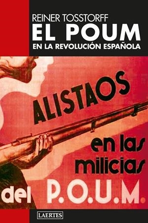 EL POUM EN LA REVOLUCIÓN ESPAÑOLA | 9788419676818 | REINER TOSSTORFF | Llibres Parcir | Librería Parcir | Librería online de Manresa | Comprar libros en catalán y castellano online
