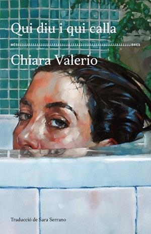 QUI DIU I QUI CALLA | 9788417353674 | CHIARA VALERIO | Llibres Parcir | Llibreria Parcir | Llibreria online de Manresa | Comprar llibres en català i castellà online