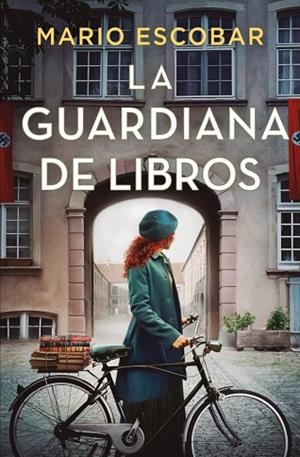 LA GUARDIANA DE LIBROS | 9788466676823 | ESCOBAR, MARIO | Llibres Parcir | Llibreria Parcir | Llibreria online de Manresa | Comprar llibres en català i castellà online