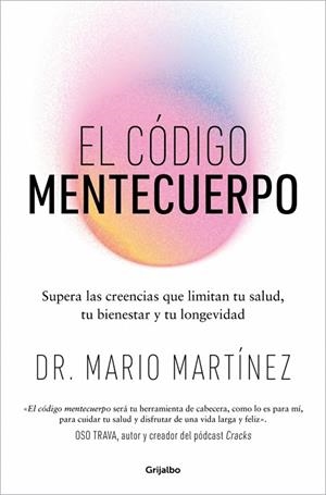 EL CÓDIGO MENTECUERPO | 9788425371073 | MARTÍNEZ, DR. MARIO | Llibres Parcir | Llibreria Parcir | Llibreria online de Manresa | Comprar llibres en català i castellà online