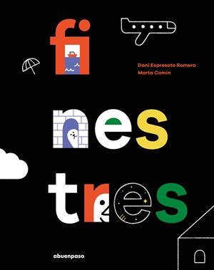 FINESTRES | 9788410016118 | ESPRESATE, DANI | Llibres Parcir | Librería Parcir | Librería online de Manresa | Comprar libros en catalán y castellano online