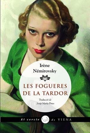 LES FOGUERES DE LA TARDOR | 9788419474988 | NÉMIROVSKY, IRÈNE | Llibres Parcir | Llibreria Parcir | Llibreria online de Manresa | Comprar llibres en català i castellà online