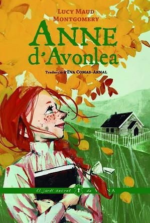 ANNE D'AVONLEA | 9788419474964 | MONTGOMERY, LUCY MAUD | Llibres Parcir | Llibreria Parcir | Llibreria online de Manresa | Comprar llibres en català i castellà online