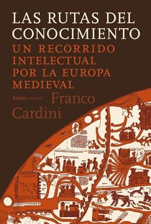LAS RUTAS DEL CONOCIMIENTO | 9791370090388 | CARDINI, FRANCO | Llibres Parcir | Librería Parcir | Librería online de Manresa | Comprar libros en catalán y castellano online