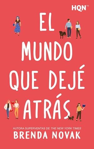 EL MUNDO QUE DEJÉ ATRÁS | 9791370006501 | NOVAK, BRENDA | Llibres Parcir | Llibreria Parcir | Llibreria online de Manresa | Comprar llibres en català i castellà online