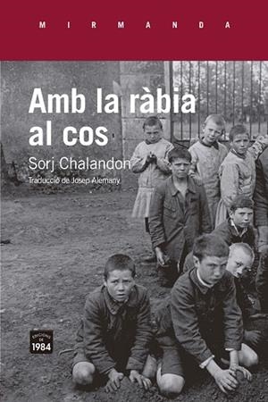 AMB LA RÀBIA AL COS | 9791387757069 | CHALANDON, SORJ | Llibres Parcir | Llibreria Parcir | Llibreria online de Manresa | Comprar llibres en català i castellà online