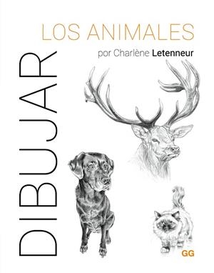 DIBUJAR LOS ANIMALES | 9788425235917 | LETENNEUR, CHARLÈNE | Llibres Parcir | Llibreria Parcir | Llibreria online de Manresa | Comprar llibres en català i castellà online