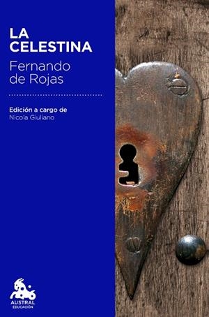 LA CELESTINA | 9788467040784 | ROJAS, FERNANDO DE | Llibres Parcir | Librería Parcir | Librería online de Manresa | Comprar libros en catalán y castellano online