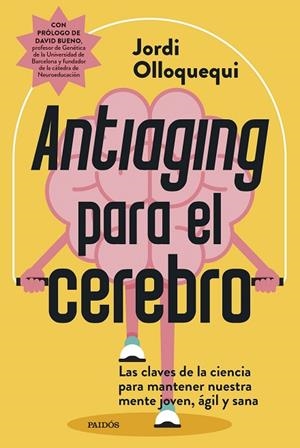 ANTIAGING PARA EL CEREBRO | 9788449344275 | OLLOQUEQUI, JORDI | Llibres Parcir | Llibreria Parcir | Llibreria online de Manresa | Comprar llibres en català i castellà online