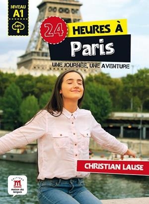 24 HEURES À PARIS | 9788416657650 | LAUSE, CHRISTIAN | Llibres Parcir | Llibreria Parcir | Llibreria online de Manresa | Comprar llibres en català i castellà online