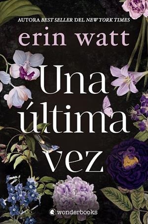UNA ÚLTIMA VEZ | 9788410425323 | WATT, ERIN | Llibres Parcir | Librería Parcir | Librería online de Manresa | Comprar libros en catalán y castellano online