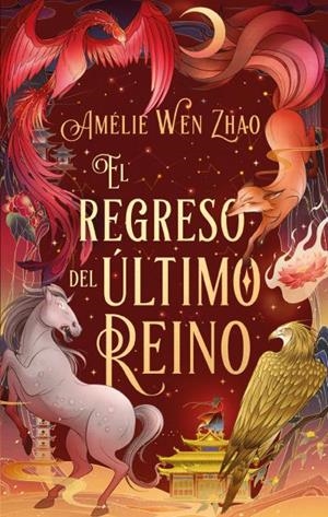 EL REGRESO DEL ÚLTIMO REINO | 9788410239364 | WEN ZHAO, AMELIE | Llibres Parcir | Llibreria Parcir | Llibreria online de Manresa | Comprar llibres en català i castellà online