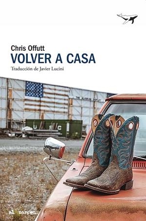 VOLVER A CASA | 9788412872286 | OFFUTT, CHRIS | Llibres Parcir | Llibreria Parcir | Llibreria online de Manresa | Comprar llibres en català i castellà online