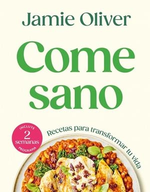 COME SANO | 9788425370182 | OLIVER, JAMIE | Llibres Parcir | Llibreria Parcir | Llibreria online de Manresa | Comprar llibres en català i castellà online