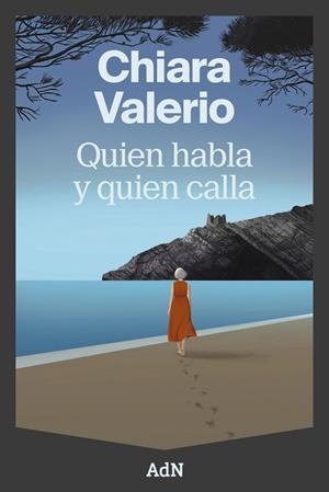 QUIEN HABLA Y QUIEN CALLA | 9791387596040 | VALERIO, CHIARA | Llibres Parcir | Llibreria Parcir | Llibreria online de Manresa | Comprar llibres en català i castellà online
