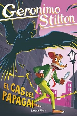 EL CAS DEL PAPAGAI | 9791387782276 | STILTON, GERONIMO | Llibres Parcir | Librería Parcir | Librería online de Manresa | Comprar libros en catalán y castellano online