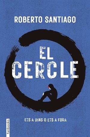 EL CERCLE | 9788410028555 | SANTIAGO, ROBERTO | Llibres Parcir | Llibreria Parcir | Llibreria online de Manresa | Comprar llibres en català i castellà online