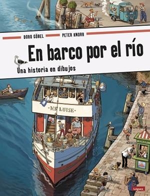EN BARCO POR EL RÍO | 9788494818301 | GÖBEL, DORO/KNORR, PETER | Llibres Parcir | Llibreria Parcir | Llibreria online de Manresa | Comprar llibres en català i castellà online