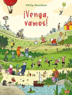 ¡VENGA, VAMOS! | 9788412975413 | WAECHTER, PHILIP | Llibres Parcir | Llibreria Parcir | Llibreria online de Manresa | Comprar llibres en català i castellà online