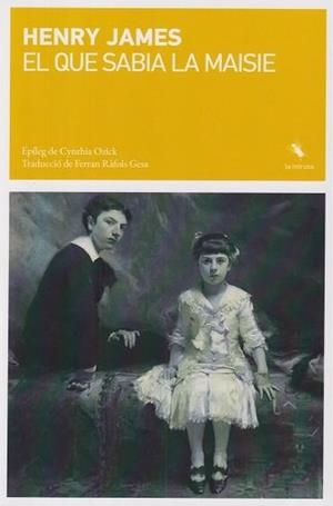 EL QUE SABIA LA MAISIE | 9791399012064 | JAMES, HENRY | Llibres Parcir | Llibreria Parcir | Llibreria online de Manresa | Comprar llibres en català i castellà online