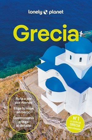 GRECIA 8 | 9788408301752 | ARMSTRONG, KATE/AVERBUCK, ALEXIS/BERKMOES, RYAN VER/IATROU, HELEN/MARIC, VESNA/SCHULTE-PEEVERS, ANDR | Llibres Parcir | Llibreria Parcir | Llibreria online de Manresa | Comprar llibres en català i castellà online