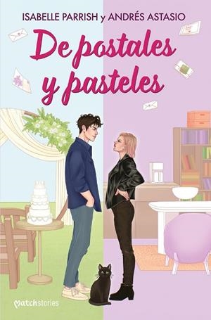 DE POSTALES Y PASTELES | 9788408307303 | PARRISH, ISABELLE/ASTASIO, ANDRÉS | Llibres Parcir | Llibreria Parcir | Llibreria online de Manresa | Comprar llibres en català i castellà online