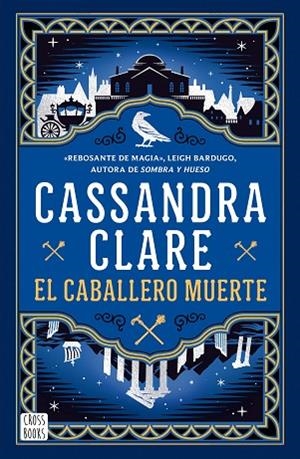 EL CABALLERO MUERTE (SWORD CATCHER 2) | 9788408307341 | CLARE, CASSANDRA | Llibres Parcir | Llibreria Parcir | Llibreria online de Manresa | Comprar llibres en català i castellà online