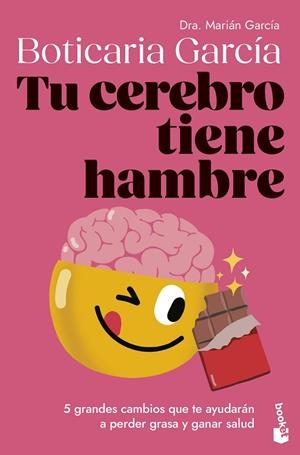 TU CEREBRO TIENE HAMBRE | 9788408307662 | BOTICARIA GARCÍA | Llibres Parcir | Llibreria Parcir | Llibreria online de Manresa | Comprar llibres en català i castellà online