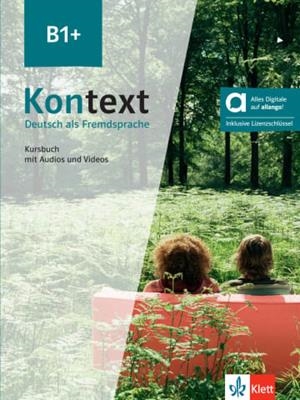 KONTEXT B1+, EDICIÓN HÍBRIDA ALLANGO | 9783126054096 | VARIOS AUTORES | Llibres Parcir | Librería Parcir | Librería online de Manresa | Comprar libros en catalán y castellano online