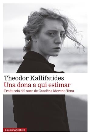 UNA DONA A QUI ESTIMAR | 9791387605100 | KALLIFATIDES, THEODOR | Llibres Parcir | Llibreria Parcir | Llibreria online de Manresa | Comprar llibres en català i castellà online