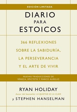 DIARIO PARA ESTOICOS (EDICIÓN LIMITADA) | 9788410121386 | HOLIDAY, RYAN | Llibres Parcir | Llibreria Parcir | Llibreria online de Manresa | Comprar llibres en català i castellà online