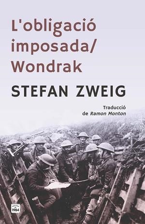 L'OBLIGACIÓ IMPOSADA / WONDRAK | 9791387757106 | ZWEIG, STEFAN | Llibres Parcir | Llibreria Parcir | Llibreria online de Manresa | Comprar llibres en català i castellà online