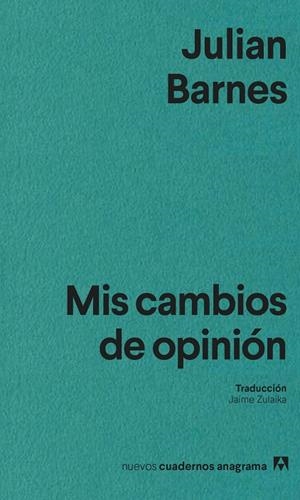 MIS CAMBIOS DE OPINIÓN | 9788433947734 | BARNES, JULIAN | Llibres Parcir | Llibreria Parcir | Llibreria online de Manresa | Comprar llibres en català i castellà online