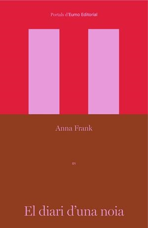 EL DIARI D'UNA NOIA | 9788497668774 | FRANK, ANNA | Llibres Parcir | Llibreria Parcir | Llibreria online de Manresa | Comprar llibres en català i castellà online