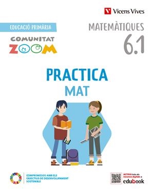 PRACTICAMAT 6. ACTIVITATS. (6.1-6.2-6.3) (COMUNITAT ZOOM) | 9788468292458 | J. FRAILE / A. PINEDA | Llibres Parcir | Llibreria Parcir | Llibreria online de Manresa | Comprar llibres en català i castellà online