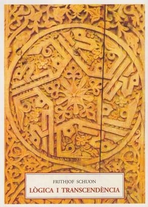 LÒGICA I TRANSCENDÈNCIA | 9791399014204 | SCHUON, FRITHJOF | Llibres Parcir | Llibreria Parcir | Llibreria online de Manresa | Comprar llibres en català i castellà online