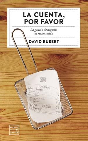 LA CUENTA, POR FAVOR | 9788408194279 | RUBERT BOHER, DAVID | Llibres Parcir | Librería Parcir | Librería online de Manresa | Comprar libros en catalán y castellano online