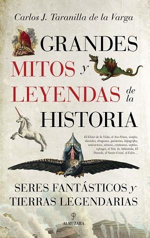 GRANDES MITOS Y LEYENDAS DE LA HISTORIA | 9788416392872 | TARANILLA DE LA VARGA, CARLOS JAVIER | Llibres Parcir | Llibreria Parcir | Llibreria online de Manresa | Comprar llibres en català i castellà online
