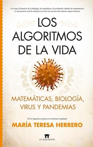LOS ALGORITMOS DE LA VIDA | 9788419414793 | MARÍA TERESA HERRERO ZAMORANO | Llibres Parcir | Librería Parcir | Librería online de Manresa | Comprar libros en catalán y castellano online