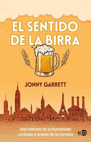 EL SENTIDO DE LA BIRRA | 9788419407672 | GARRETT, JONNY | Llibres Parcir | Llibreria Parcir | Llibreria online de Manresa | Comprar llibres en català i castellà online