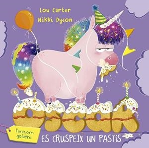 ÒSCAR L´UNICORN GOLAFRE ES CRUSPEIX UN PASTÍS | 9788491458289 | CARTER, LOU | Llibres Parcir | Llibreria Parcir | Llibreria online de Manresa | Comprar llibres en català i castellà online