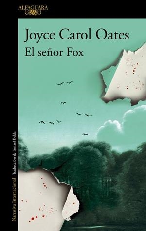 EL SEÑOR FOX | 9788410496293 | OATES, JOYCE CAROL | Llibres Parcir | Llibreria Parcir | Llibreria online de Manresa | Comprar llibres en català i castellà online
