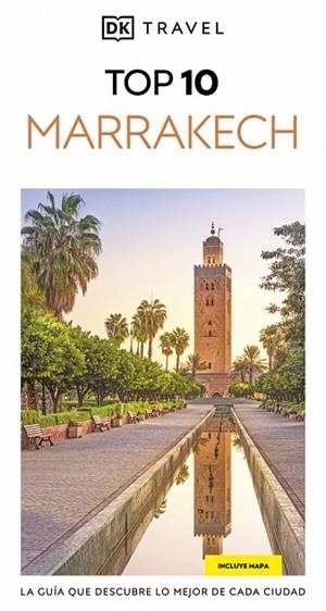 MARRAKECH (GUÍAS VISUALES TOP 10) | 9780241772027 | DK | Llibres Parcir | Llibreria Parcir | Llibreria online de Manresa | Comprar llibres en català i castellà online