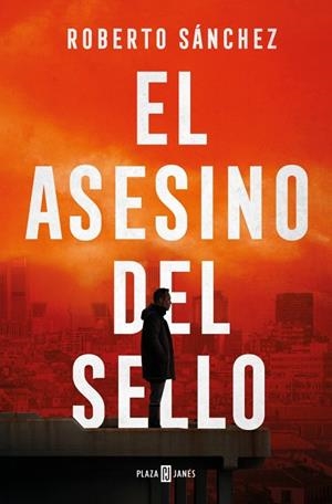 EL ASESINO DEL SELLO | 9788401036699 | SÁNCHEZ, ROBERTO | Llibres Parcir | Llibreria Parcir | Llibreria online de Manresa | Comprar llibres en català i castellà online