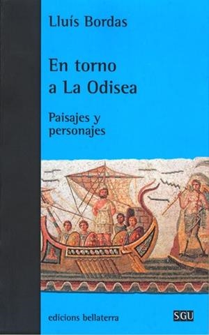 EN TORNO A LA ODISEA | 9788472905306 | BORDAS, LLUÍS | Llibres Parcir | Librería Parcir | Librería online de Manresa | Comprar libros en catalán y castellano online