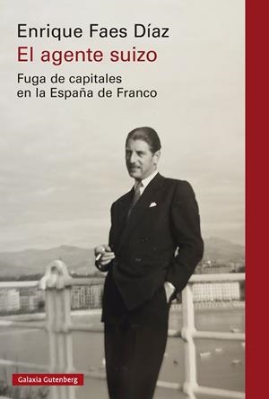 EL AGENTE SUIZO | 9791387605193 | FAES DÍAZ, ENRIQUE | Llibres Parcir | Llibreria Parcir | Llibreria online de Manresa | Comprar llibres en català i castellà online