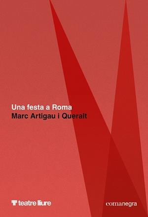 UNA FESTA A ROMA | 9788410161887 | ARTIGAU I QUERALT, MARC | Llibres Parcir | Librería Parcir | Librería online de Manresa | Comprar libros en catalán y castellano online