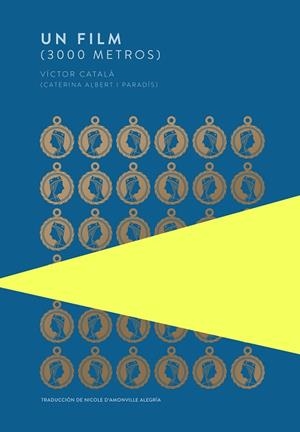 UN FILM (3000 METROS) | 9789992076996 | CATALÀ, VÍCTOR | Llibres Parcir | Llibreria Parcir | Llibreria online de Manresa | Comprar llibres en català i castellà online