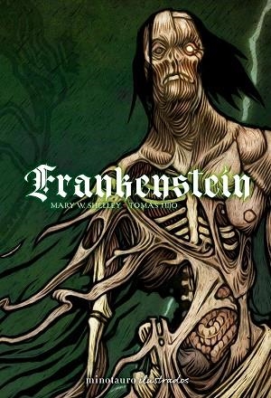 FRANKENSTEIN TOMÁS HIJO | 9788445019795 | SHELLEY, MARY/HIJO, TOMÁS | Llibres Parcir | Llibreria Parcir | Llibreria online de Manresa | Comprar llibres en català i castellà online