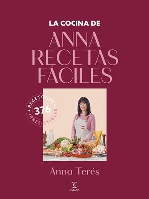LA COCINA DE ANNA RECETAS FÁCILES | 9788467077902 | ANNA RECETAS FÁCILES | Llibres Parcir | Llibreria Parcir | Llibreria online de Manresa | Comprar llibres en català i castellà online